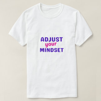 T-shirt Régler votre état d'esprit
