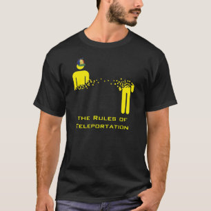 T-shirt Règles de téléportation sombres