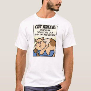 T-shirt Règles du chat : Ignorer Quelqu'Un...