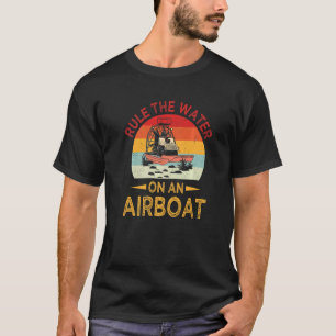 T-shirt Régulateur d'eau Bayou Bateau Rider Aéronef Régula