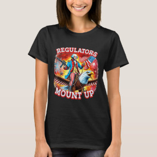 T-shirt Régulateurs s'élèvent drôle 4 juillet Indépendance