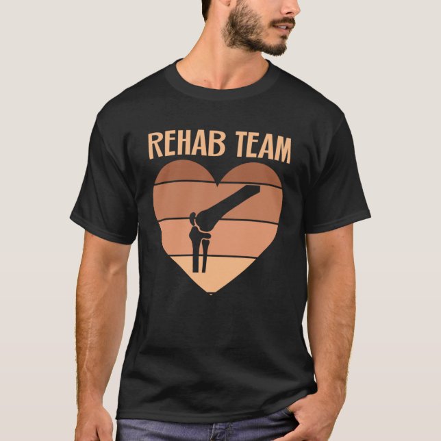 T-shirt Rehabilitation Nursing Team Physical Therapy Techn (Devant)