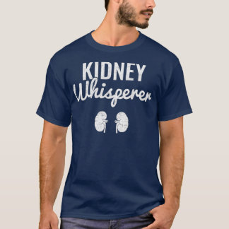 T-shirt Rein Whisperer Dialyse infirmière rénale