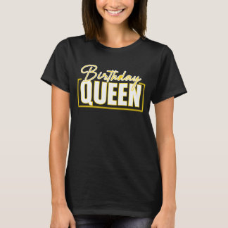 T-shirt Reine d'anniversaire