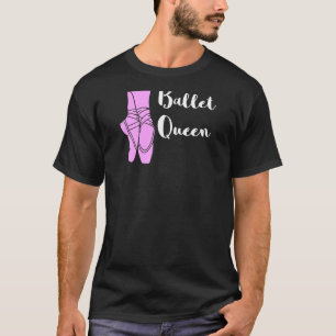 T-shirt Reine de ballet Ballerine Chaussures de ballet Bal