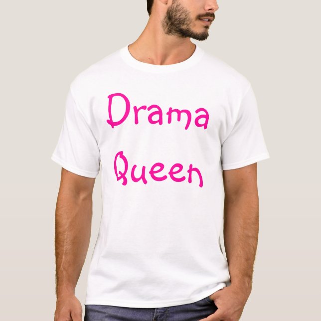 T-shirt Reine de drame (Devant)