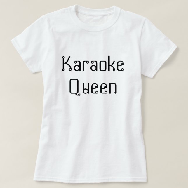 T-shirt Reine de karaoke (Design devant)