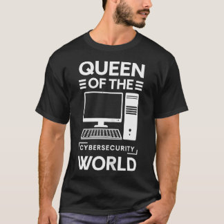 T-shirt Reine de la cybersécurité