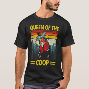 T-shirt Reine de la Mère au Poulet de la Coopérative Dame 
