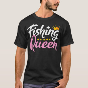 T-shirt Reine de la pêche pêcheur drôle passionnée d'aquat