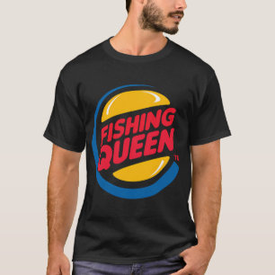 T-shirt Reine de la pêche pour la meilleure pêcheuse du mo