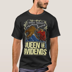 T-shirt Reine des Dividendes Bull contre Stock d'ours
