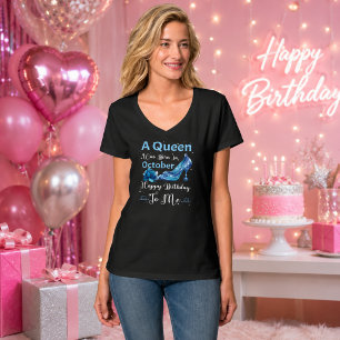 T-shirt Reine d'octobre – Joyeux Anniversaire à Moi Déclar