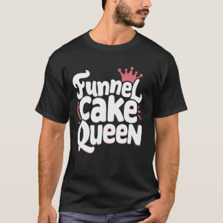 T-shirt Reine du gâteau de l'entonnoir