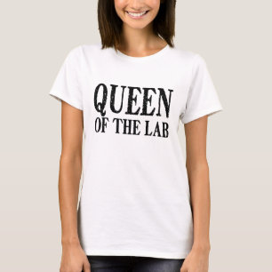 T-shirt Reine du laboratoire