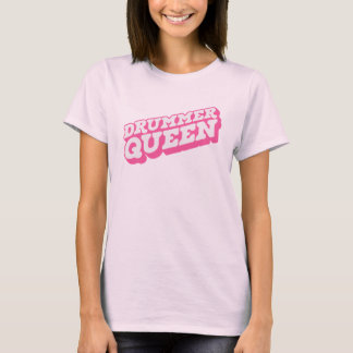T-shirt Reine du tambour