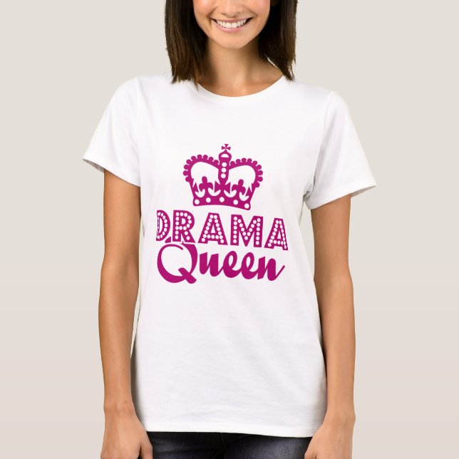 T-shirt Reine du théâtre (Devant)