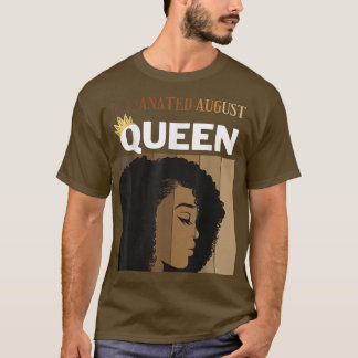 T-shirt Reine mélanisée d'août Femme afro-américaine Birt