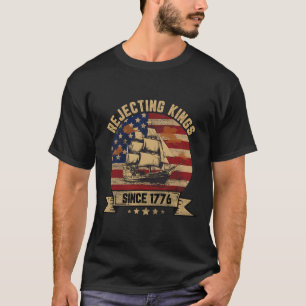 T-shirt Rejetant les rois depuis 1776 Vintage patriotique
