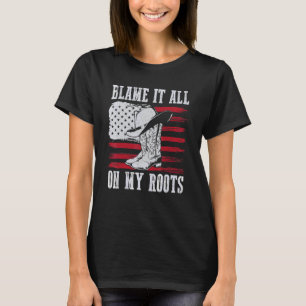 T-shirt Rejetez La Faute Sur Mes Racines Chapeau De Bottes