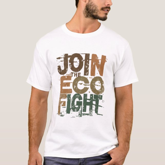 T-shirt Rejoignez le combat éco (Devant)