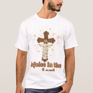 T-Shirt "Réjouissez-vous dans le Seigneur"