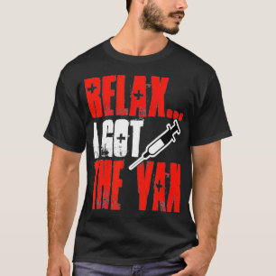 T-shirt Rela I Got The Va Sarcastic Doctor Nurse Science