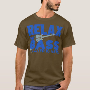 T-shirt Rela Le Lecteur Basse Est Ici BhelpBass Guitar100