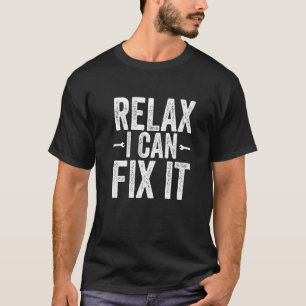 T-shirt Relax Je Peux Le Fixer Mécanique Handyman