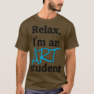 T-shirt Relax Je suis un étudiant en art