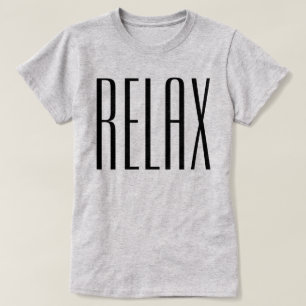 T-SHIRT RELAXER