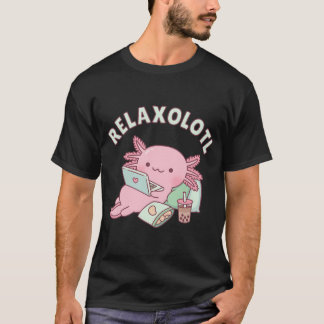 T-shirt Relaxez-Vous Beaucoup Axolotl Funny Pun