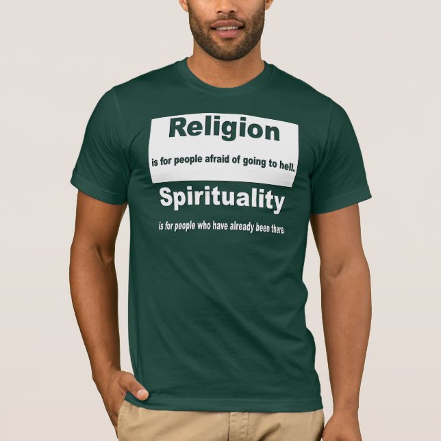 T-shirt Religion contre la spiritualité (Devant)