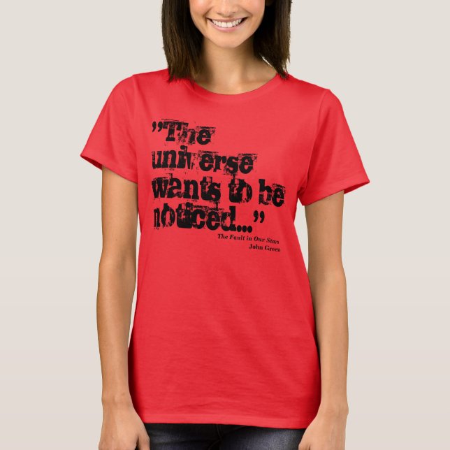 T-shirt Remarquez l'univers ! (Devant)