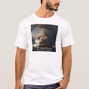 T-shirt Rembrandt Mer de Galilée & Citation sur la Nature