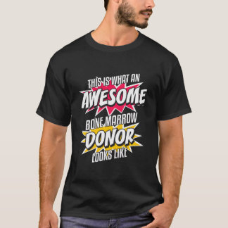 T-shirt Remerciement pour un don de moelle osseuse pour un