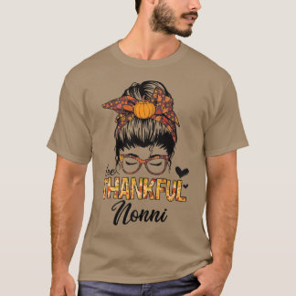 T-shirt Remerciements Nonni Funny Messy Bun Automne Thanks