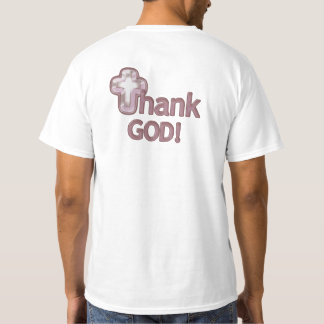 T-SHIRT REMERCIEZ UN DIEU