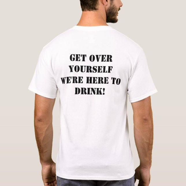 T-shirt Remettez-vous la chemise avant et arrière. (Dos)