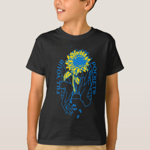 T-shirt Remplir Vos Poches Ukraine Sunflower I Stand Avec 