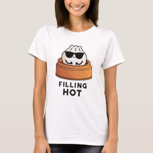 T-shirt Remplissage Hot Funny Douille