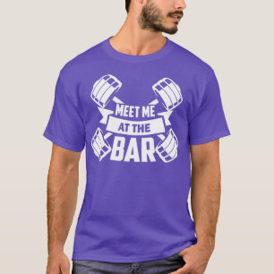 T-shirt Rencontrez-Moi À L'Exercice Bar Weightlifting Devi