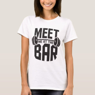 T-shirt Rencontrez-Moi Au Bar Drôle Entraînement Cross Fit
