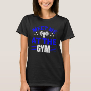 T-shirt Rencontrez-Moi Au Gym Motivation Workout Vintage D