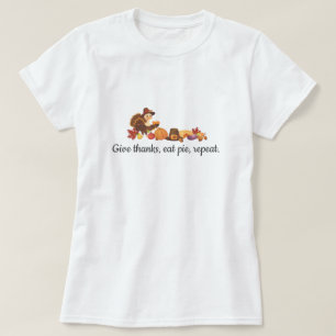 T-shirt Rendez Grâce Mangez de la Tarte Répétez Drôle de T