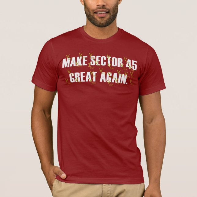 T-shirt Rendez le secteur 45 grand encore (Devant)