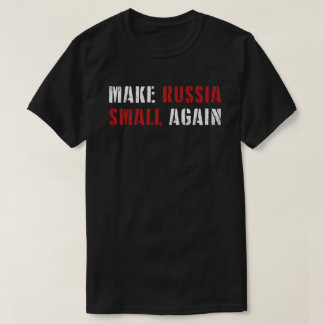 T-shirt Rendre à la Russie sa petite place