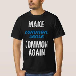 T-shirt Rendre commun le sens commun