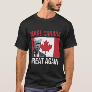 T-shirt Rendre la grandeur du Canada à nouveau amusant Tru