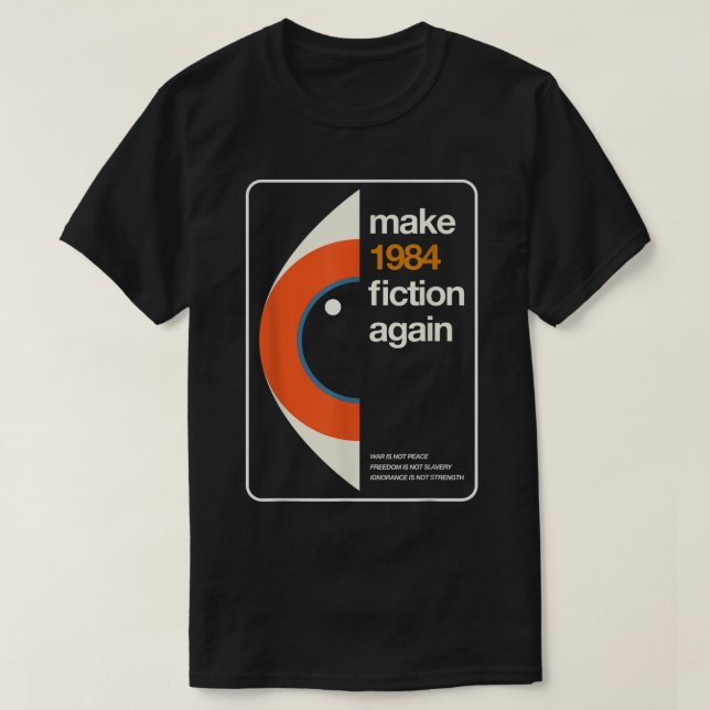 T-shirt Rendre la liberté de la fiction 1984 (Design devant)